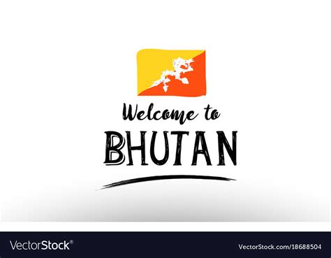 Welcome to Bhutan.